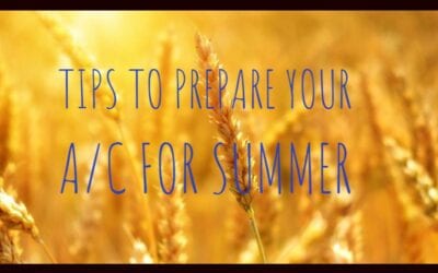 5 Tips to Prepare Your A/C For Summer